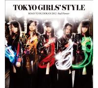 Tokyo Girls' Style - Road To Budokan 2012 (Bad Flower) (CD+DVD) [Japan CD] AVCD-48483