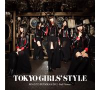 Tokyo Girls' Style - Road To Budokan 2012 (Bad Flower) (CD+DVD) [Japan CD] AVCD-48484