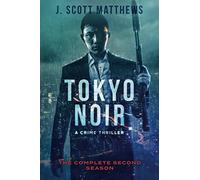 Tokyo Noir: The Complete Second Season
