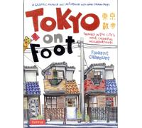 TOKYO ON FOOT by Florent Chavouet Paperback Self Help Business