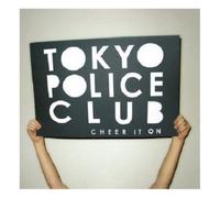 Tokyo Police Club - Cheer It On [7" VINYL]