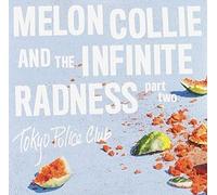 Tokyo Police Club Melon Collie & The Infinite Radness Part 2 (CD) (US IMPORT)