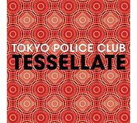 Tokyo Police Club - Tessellate [Vinyl LP] [VINYL]