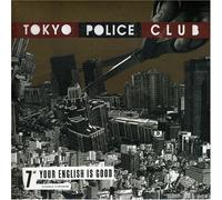 Tokyo Police Club - Your English [7" VINYL]