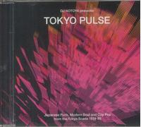 Tokyo Pulse: Japanese Funk Modern & City Pop From The Tokyo Scene 1974-88
