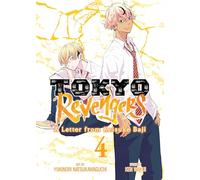 Tokyo Revengers: A Letter from Keisuke Baji Vol. 4
