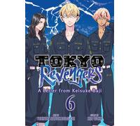 Tokyo Revengers: A Letter from Keisuke Baji Vol. 6