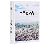 Tokyo: The Extraordinary Guide, an Insider Tour of Art, Food, and Culture