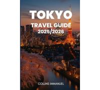 TOKYO TRAVEL GUIDE 2025/2026