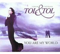Tol & Tol - You Are My World