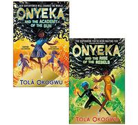 Tolá Okogwu Collection 2 Books Set (Onyeka and the Academy of the Sun, Onyeka and the Rise of the Rebels)