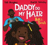 Tola Okogwu Daddy Do My Hair: Beth's Twists Paperback Book Tola Okogwu Multicolor