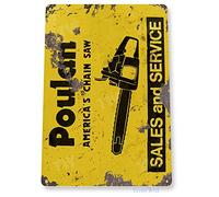 TOLANK 8 X 12 Inch Metal Sign -Poulan Chainsaw Garage Kitchen Cottage Farm Tin Signs