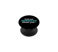 Told My Memory.md About You Funny Programmer PopSockets Adhesive PopGrip