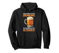 Told Myself Stop Drinking But I'm An Alcoholic Pullover Hoodie