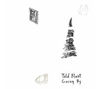 Told Slant Going By LP Vinyl NEW