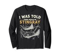 Told There Would Be Stingray Sea Ocean Animal Manta Ray Long Sleeve T-Shirt