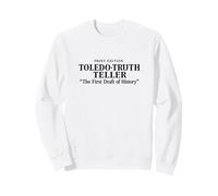 Toledo Truth Teller Sweatshirt