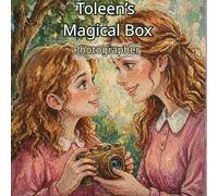 Toleen's Magical Box: The Photographer