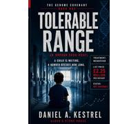 Tolerable Range: An Orphan Drug Novel: 1 (The Genome Covenant)