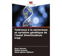 Tolérance à la sécheresse et variation génétique de l'isolat Sinorhizobium Iraqi