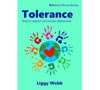 Tolerance - How to respect and accept differences