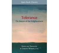 Tolerance: The Beacon of the Enlightenment