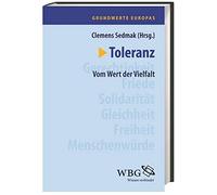 Toleranz: Vom Wert der Vielfalt