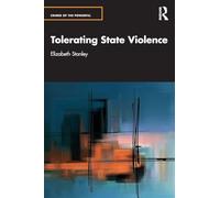Tolerating State Violence – Crimes of the Powerful