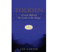 Tolkien: A Look Behind "The Lord of the Rings" (Gollancz S.F.)