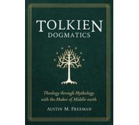 Tolkien Dogmatics