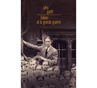 Tolkien et la Grande guerre au seuil de la Terre du Milieu