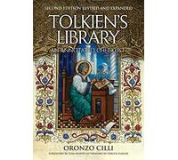 Tolkien's Library: An Annotated Checklist: Second Edition Revised and Expanded