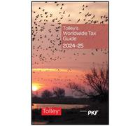 Tolley's Worldwide Tax Guide 2024-25