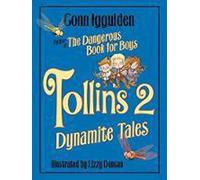 Tollins 2: Dynamite Tales