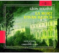 Tolstoi - La mort d'Ivan Illitch (2CD)