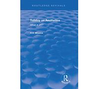 Tolstoy on Aesthetics: What is Art? (Routledge Revivals)
