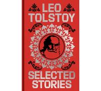 Tolstoy Selected Stories : Gilded Pocket Edition