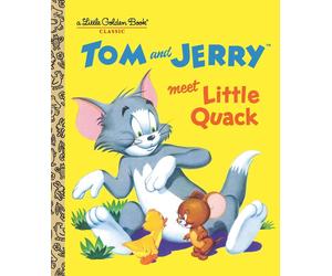 Tom and Jerry Meet Little Quack (Tom & Jerry) by Don MacLaughlin (English) Hardc