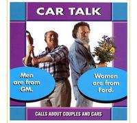 Tom and Ray Magliozzi - Car Talk: Men Are Fom GM. Women Are From Ford. (UK Import)