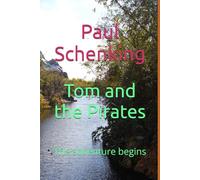 Tom and the Pirates: The adventure begins: 1