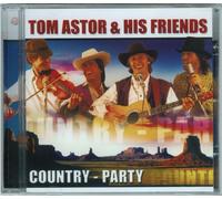 Tom Astor & His Friends - Country Party