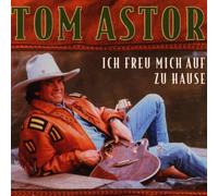 Tom Astor - Ich Freu' Mich auf zu Hause
