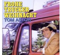 Tom Astor - Trucker Weihnacht