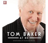 Tom Baker at 80