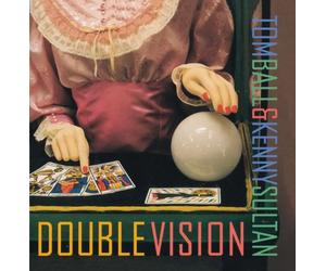 Tom Ball & Kenny Sultan - Double Vision
