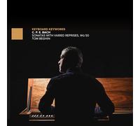 Tom Beghin - CPE Bach: Sonatas with Varied Reprises, Wq 50