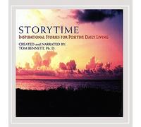 Tom Bennett - Storytime: Inspirational Stories for Positive Daily Living