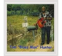 Tom Blues Man Hunter - Down in the Bottoms