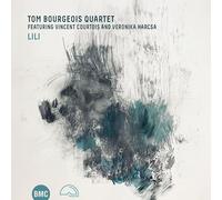 TOM BOURGEOIS QUARTET - LILI